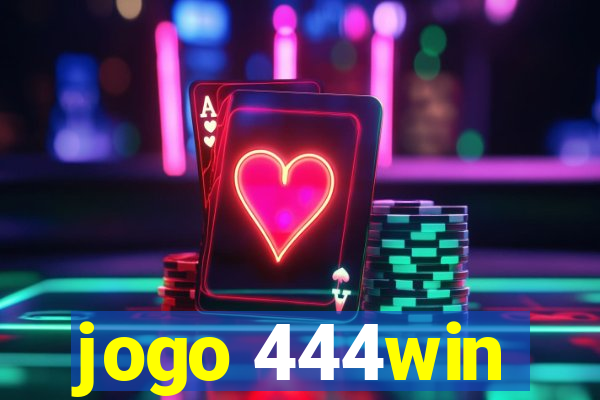 jogo 444win